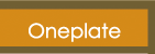 Oneplate